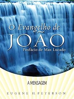 Livro O Evangelho de João - Série a Mensagem