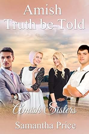 Amish Truth Be Told Amish Romance Inspirational Amish