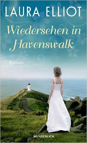 Wiedersehen In Havenswalk Amazon De Elliot Laura Sandberg Ciletti Mechtild Bucher