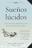 Sueños lúcidos (Crecimiento personal) (Spanish Edition) by Thomas Peisel, Arruti Illarramendi; Rosa