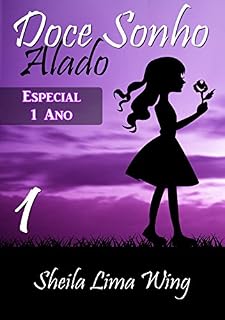 Livro Doce Sonho Alado: Edição especial de um ano (DSA Livro 1)