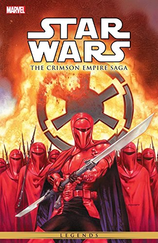 Star Wars - The Crimson Empire Saga (Star Wars: The New Republic) by Mike Richardson