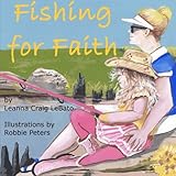 Fishing For Faith by 
