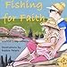 Fishing For Faith by 