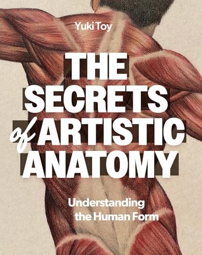 Anatomy for 3D Artists: The Essential Guide for CG Professionals