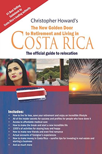 The new golden door to retirement and living in costa r…