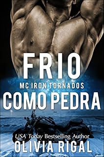 Livro Frio Como Pedra (Iron Tornadoes #1)