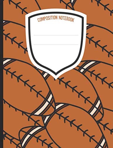 Composition Notebook: Wide Ruled Lined Paper. Ideal For Students. Football.