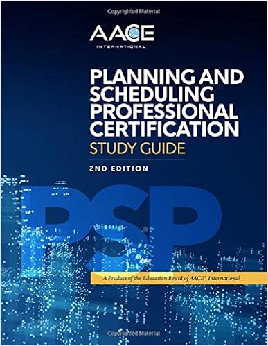 Aace International Planning And Scheduling Professional Certification Study Guide Second Edition Board Aace International Education 9781073062454 Amazon Com Books