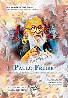 Livro Paulo freire: filosofia, linguagem, educação e sociedade