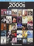 Songs of the 2000s: The New Decade Series with Online Play-Along Backing Tracks by Hal Leonard Corp.