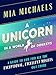A Unicorn in a World of Donkeys: A Guide to Life for All the Exceptional, Excellent Misfits Out There
