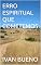 Livro ERRO ESPIRITUAL QUE COMETEMOS