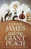 James and the Giant Peach: A Children's Story
