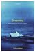 Dreaming: An Introduction to the Science of Sleep by 