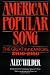 American Popular Song: The Great Innovators, 1900-1950: The Great Innovators 1900-1950 by 