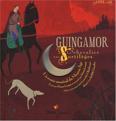 Guingamor le chevalier aux sortilèges