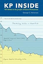 KP Inside - 101 Letters to Us at Kaiser Permanente