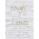 Bough Down
