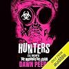 The Morningstar Strain, Book 4: Hunters