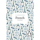 The Penguin French Phrasebook: Fourth Edition (Phrase Book, Penguin)