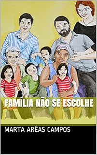 Livro Família não se escolhe