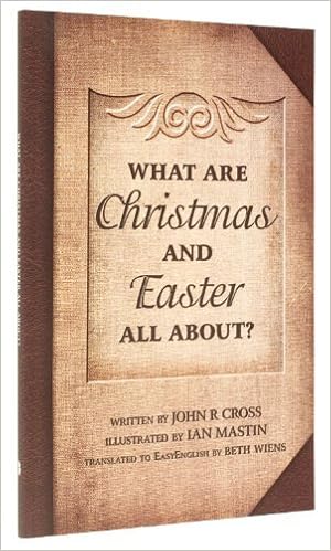 Cover of What Are Christmas And Easter All About?