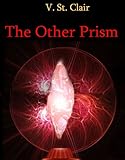 The Other Prism (The Broken Prism Book 2)