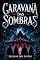 Livro Caravana das Sombras