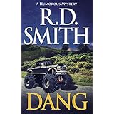Dang: A Humorous Mystery