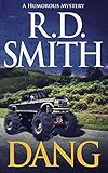 Dang: A Humorous Mystery