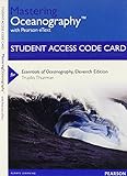 MasteringOceanography with Pearson eText -- Standalone Access Card -- for Essentials of Oceanography (11th Edition)