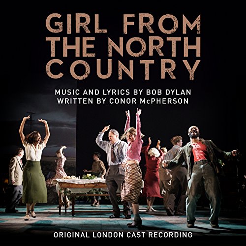 Album Art for Girl From the North Country / O.L.C. by GIRL FROM THE NORTH COUNTRY (ORIGINAL LONDON CAST )
