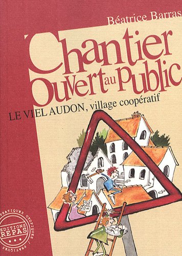 Chantier ouvert au public
