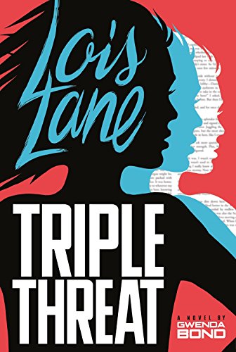 Triple Threat (Lois Lane)