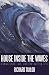 House Inside the Waves: Domesticity, Art, and the Surfing Life by Richard Taylor