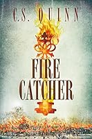 Fire Catcher (The Thief Taker Series Book 2)