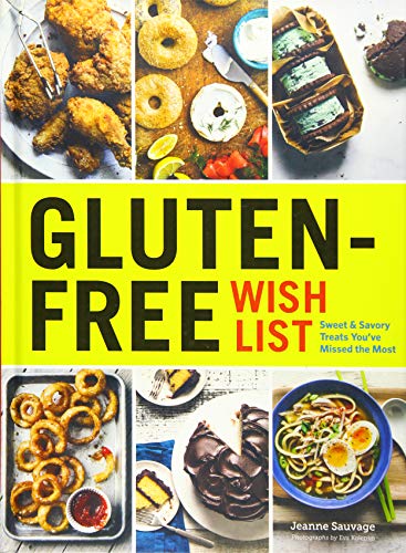 Gluten-Free Wish List: Sweet and Savory Treats You've Missed the Most