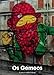 OS Gemeos by