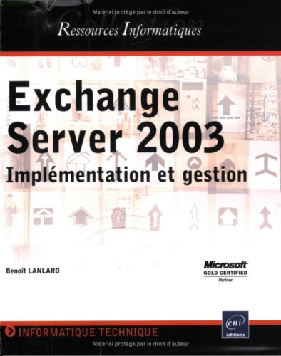 Exchange Server2003: Implémentation et gestion Ress. Inf. by (Paperback)