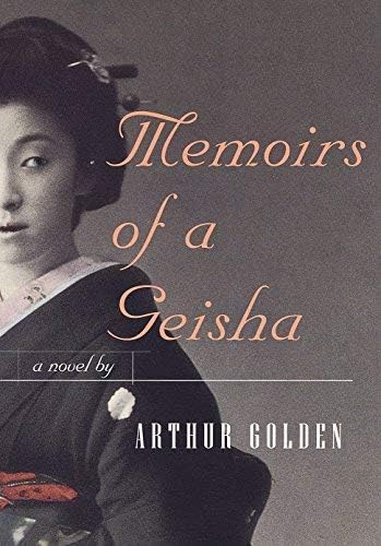 Memoirs of a Geisha[MEMOIRS OF A GEISHA][Hardcover] Hardcover – 30 Sep 1997