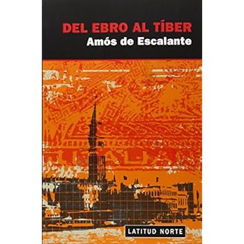 Del Ebro Al Tíber (Latitud Norte) Del Ebro Al Tíber (Latitud Norte)