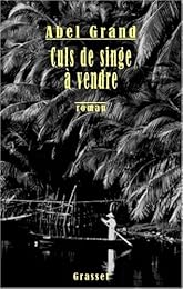 Culs de singe à vendre