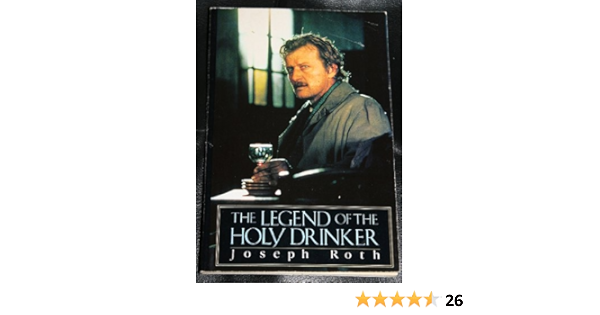 The Legend Of The Holy Drinker Joseph Roth Michael Hofmann From The German 9780330312677 Amazon Com Books