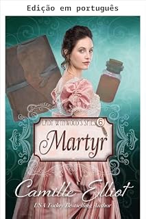 Livro Os espiões de Lady Wynwood, volume 6: Mártir (Série Os espiões de Lady Wynwood)