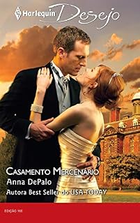 Livro Casamento Mercenário (Harlequin Desejo Livro 166)