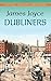 Dubliners (Dover Thrift Editions: Short Stories)