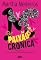 Livro Paixão crônica