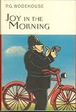 Image de Joy In The Morning (Everyman's Library P G WODEHOUSE)