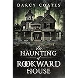 The Haunting of Rookward House